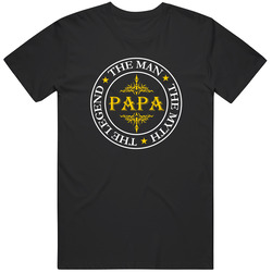 Papa The Man The Myth The Legend Unisex Size Large T Shirt Papa The Man The Myth The Legend Unisex Size Large T Shirt