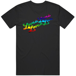 Love Is Love, Gay Acceptance, Parade Multicolor Flag Design Unisex Size Large T Shirt