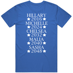 Hillary Clinton 2016 Michelle Chelsea Malia Sasha Future Women Presidents Unisex Size Large T Shirt Hillary Clinton 2016 Michelle Chelsea Malia Sasha Future Women Presidents Unisex Size Large T Shirt