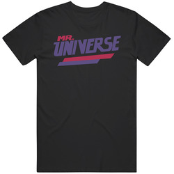 Mr Universe Unisex T Shirt Mr Universe Unisex T Shirt