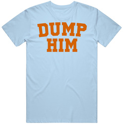 Dump Him As Seen On Funny Slogan Unisex T Shirt Dump Him As Seen On Funny Slogan Unisex T Shirt