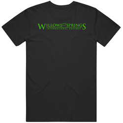 Willow Springs International Raceway Racing Enthusiasts Unisex T Shirt Willow Springs International Raceway Racing Enthusiasts Unisex T Shirt