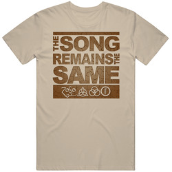 Led Zeppelin The Song Remains The Same - Tan Unisex T Shirt Led Zeppelin The Song Remains The Same - Tan Unisex T Shirt