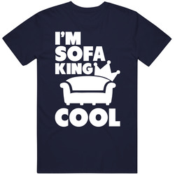 I'm Sofa King Cool Funny Geek Rock Nerd Unisex T Shirt I'm Sofa King Cool Funny Geek Rock Nerd Unisex T Shirt