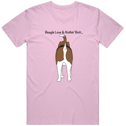 Nothing Butt Beagle Unisex T Shirt Nothing Butt Beagle Unisex T Shirt
