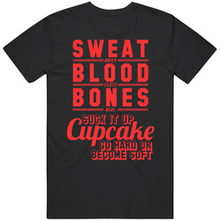 Sweat Dries Blood Clots Bones Heal Suck It Up Cupcake Unisex T Shirt Sweat Dries Blood Clots Bones Heal Suck It Up Cupcake Unisex T Shirt