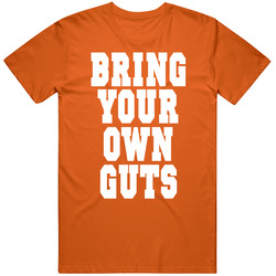 Clemson Football Bring Your Own Guts National Champs Unisex T Shirt Clemson Football Bring Your Own Guts National Champs Unisex T Shirt