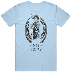 Game Of Thrones T Shirt Arya Stark Not Today Funny Parody Official Unisex Apparel Unisex T Shirt Game Of Thrones T Shirt Arya Stark Not Today Funny Parody Official Unisex Apparel Unisex T Shirt