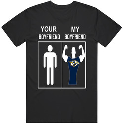 Nashville Predators Women's T Shirt Your Boyfriend My Boyfriend Unisex T Shirt Nashville Predators Women's T Shirt Your Boyfriend My Boyfriend Unisex T Shirt