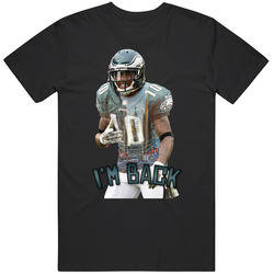 Desean Jackson Philadelphia Football I'm Back Fan Unisex T Shirt Desean Jackson Philadelphia Football I'm Back Fan Unisex T Shirt