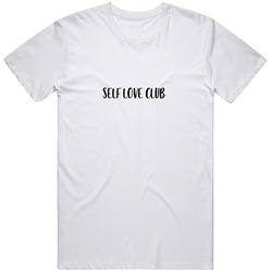 Self Love Club Feminist Womans Empowerment Unisex T Shirt Self Love Club Feminist Womans Empowerment Unisex T Shirt