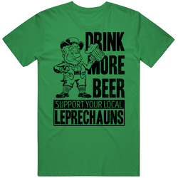 Drink Beer Support Leprechauns St. Patrick's Day Worn Look Unisex T Shirt