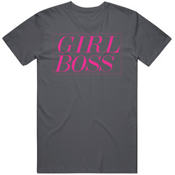 Girl Boss Dark Grey Unisex T Shirt Girl Boss Dark Grey Unisex T Shirt