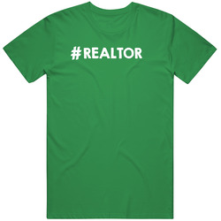 #realtor Green Unisex T Shirt #realtor Green Unisex T Shirt
