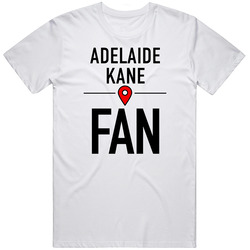 Adelaide Kane Fan Funny Unisex T Shirt Adelaide Kane Fan Funny Unisex T Shirt