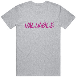 Ladys Valuable Unisex T Shirt