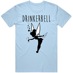 Tinkerbell Drinkerbell Black Print Funny Drinking Unisex T Shirt Tinkerbell Drinkerbell Black Print Funny Drinking Unisex T Shirt