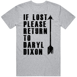 If Lost Please Return To Daryl Dixon Walking Dead Unisex T Shirt If Lost Please Return To Daryl Dixon Walking Dead Unisex T Shirt