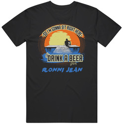 Drink A Beer For Ronni Jean Unisex T Shirt Drink A Beer For Ronni Jean Unisex T Shirt