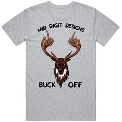 Buck Off Baseball Style Unisex T Shirt Buck Off Baseball Style Unisex T Shirt