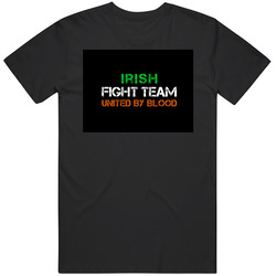 Irish Fight Team Unisex T Shirt Irish Fight Team Unisex T Shirt