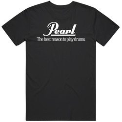 T-shirt Pearl The Best Reason To Play Drums Cymbal Logo Long Sleeve Tee S-5xl Unisex T Shirt T-shirt Pearl The Best Reason To Play Drums Cymbal Logo Long Sleeve Tee S-5xl Unisex T Shirt