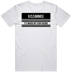 Kissimmee It's Where My Story Begins Cool Unisex T Shirt