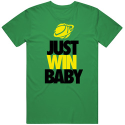 Oregon Just Win Baby Final Four College Basketball Ducks Championship Sports Cotton Irish Green T Shirt Oregon Just Win Baby Final Four College Basketball Ducks Championship Sports Cotton Irish Green T Shirt