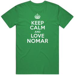 Keep Calm And Love Nomar Pride Name Cotton Irish Green T Shirt Keep Calm And Love Nomar Pride Name Cotton Irish Green T Shirt