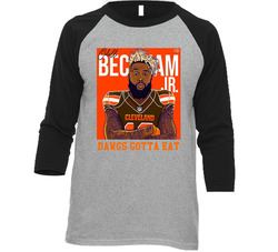 Odell Beckham Cleveland Browns Player Dawgs Gotta To Eat Football Vintage Raglan Retro Raglan 3/4 Sleeve Shirt Odell Beckham Cleveland Browns Player Dawgs Gotta To Eat Football Vintage Raglan Retro Raglan 3/4 Sleeve Shirt
