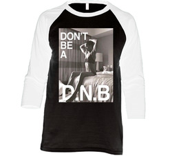 Rowdy Ronda Rousey Don't Be A Dnb Mma Fighter Vintage Raglan Retro Raglan 3/4 Sleeve Shirt Rowdy Ronda Rousey Don't Be A Dnb Mma Fighter Vintage Raglan Retro Raglan 3/4 Sleeve Shirt