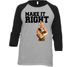 Mike Holmes Make It Right Vintage Raglan Retro Raglan 3/4 Sleeve Shirt Mike Holmes Make It Right Vintage Raglan Retro Raglan 3/4 Sleeve Shirt