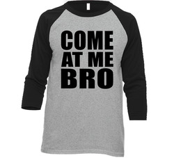 Come At Me Bro Geico Manatee Commercial Funny Vintage Raglan Retro Raglan 3/4 Sleeve Shirt Come At Me Bro Geico Manatee Commercial Funny Vintage Raglan Retro Raglan 3/4 Sleeve Shirt