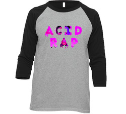 Acid Rap Chance The Rapper Music Vintage Raglan Retro Raglan 3/4 Sleeve Shirt Acid Rap Chance The Rapper Music Vintage Raglan Retro Raglan 3/4 Sleeve Shirt