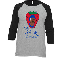 Darryl Strawberry Say No To Drugs Baseball Vintage Raglan Retro Raglan 3/4 Sleeve Shirt Darryl Strawberry Say No To Drugs Baseball Vintage Raglan Retro Raglan 3/4 Sleeve Shirt