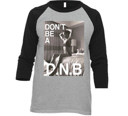 Don't Be A D.n.b Ronda Rousey Mma Fighter Vintage Raglan Retro Raglan 3/4 Sleeve Shirt Don't Be A D.n.b Ronda Rousey Mma Fighter Vintage Raglan Retro Raglan 3/4 Sleeve Shirt