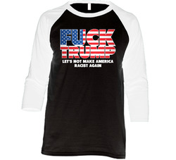Fuck Trump Funny Presential Campaign Vintage Raglan Retro Raglan 3/4 Sleeve Shirt Fuck Trump Funny Presential Campaign Vintage Raglan Retro Raglan 3/4 Sleeve Shirt
