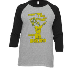 Everything I Know About Stealing I Learned In Oakland Baseball Vintage Raglan Retro Raglan 3/4 Sleeve Shirt Everything I Know About Stealing I Learned In Oakland Baseball Vintage Raglan Retro Raglan 3/4 Sleeve Shirt