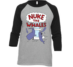 Nuke The Whales Funny Cartoon Vintage Raglan Retro Raglan 3/4 Sleeve Shirt Nuke The Whales Funny Cartoon Vintage Raglan Retro Raglan 3/4 Sleeve Shirt