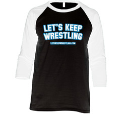 Let's Keep Wrestling - Black Vintage Raglan Retro Raglan 3/4 Sleeve Shirt Let's Keep Wrestling - Black Vintage Raglan Retro Raglan 3/4 Sleeve Shirt