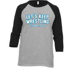 Let's Keep Wrestling - Royal Vintage Raglan Retro Raglan 3/4 Sleeve Shirt Let's Keep Wrestling - Royal Vintage Raglan Retro Raglan 3/4 Sleeve Shirt