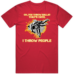 You Throw Balls Unisex T Shirt You Throw Balls Unisex T Shirt