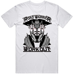 Road Warrior Workout Road Warriors Unisex T Shirt Road Warrior Workout Road Warriors Unisex T Shirt