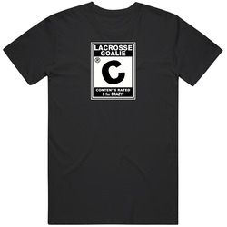 Lacrosse Goalie Rated Crazy Unisex T Shirt Lacrosse Goalie Rated Crazy Unisex T Shirt