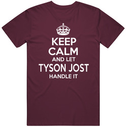Tyson Jost Keep Calm And Let Jost Handle It Colorado Hockey Unisex T Shirt Tyson Jost Keep Calm And Let Jost Handle It Colorado Hockey Unisex T Shirt