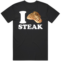 I Love Steak Meat Beef Bbq T Bone Unisex T Shirt I Love Steak Meat Beef Bbq T Bone Unisex T Shirt