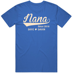 Nana Since With Grand Kid Names Unisex T Shirt Nana Since With Grand Kid Names Unisex T Shirt