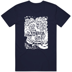 W Would Maude Unisex T Shirt W Would Maude Unisex T Shirt
