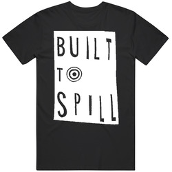 Built To Spill Band 1 Unisex T Shirt Built To Spill Band 1 Unisex T Shirt