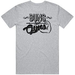 Buns Unisex T Shirt Buns Unisex T Shirt